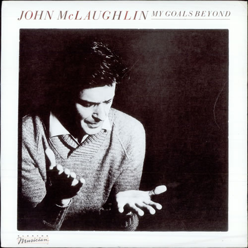 John-McLaughlin-My-Goals-Beyond-505027